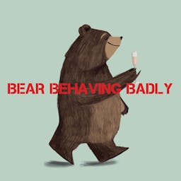 Bear Behaving Badly album artwork