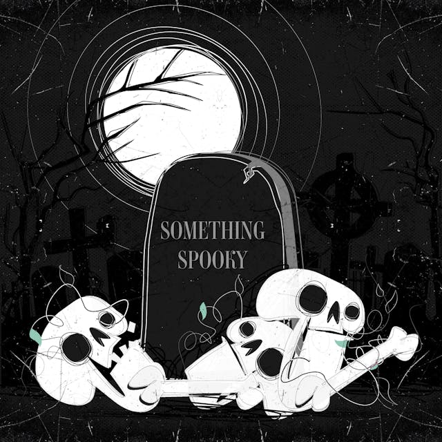 Something Spooky