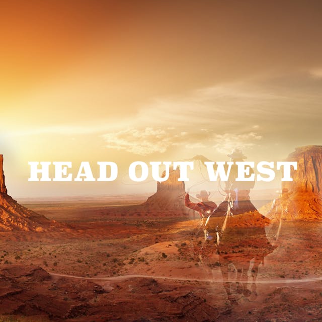 Head Out West
