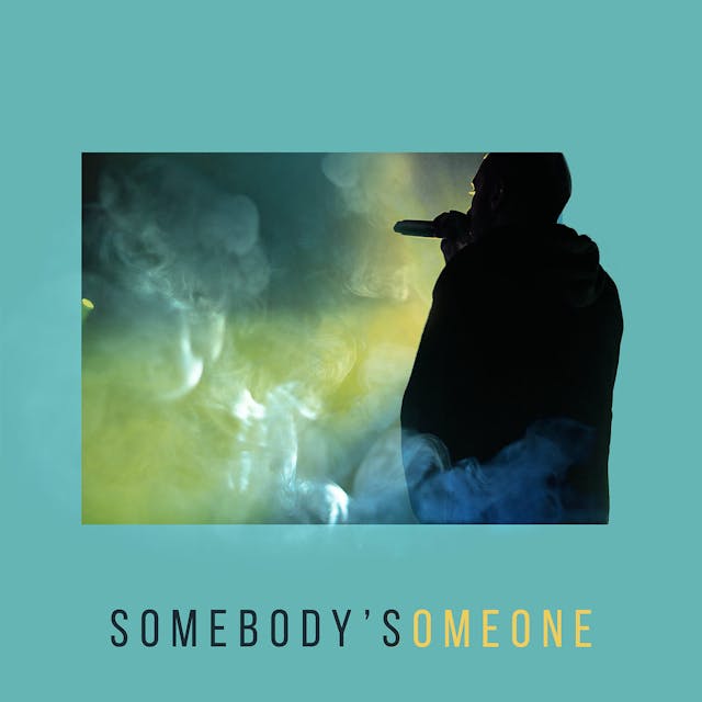 Somebody's Someone